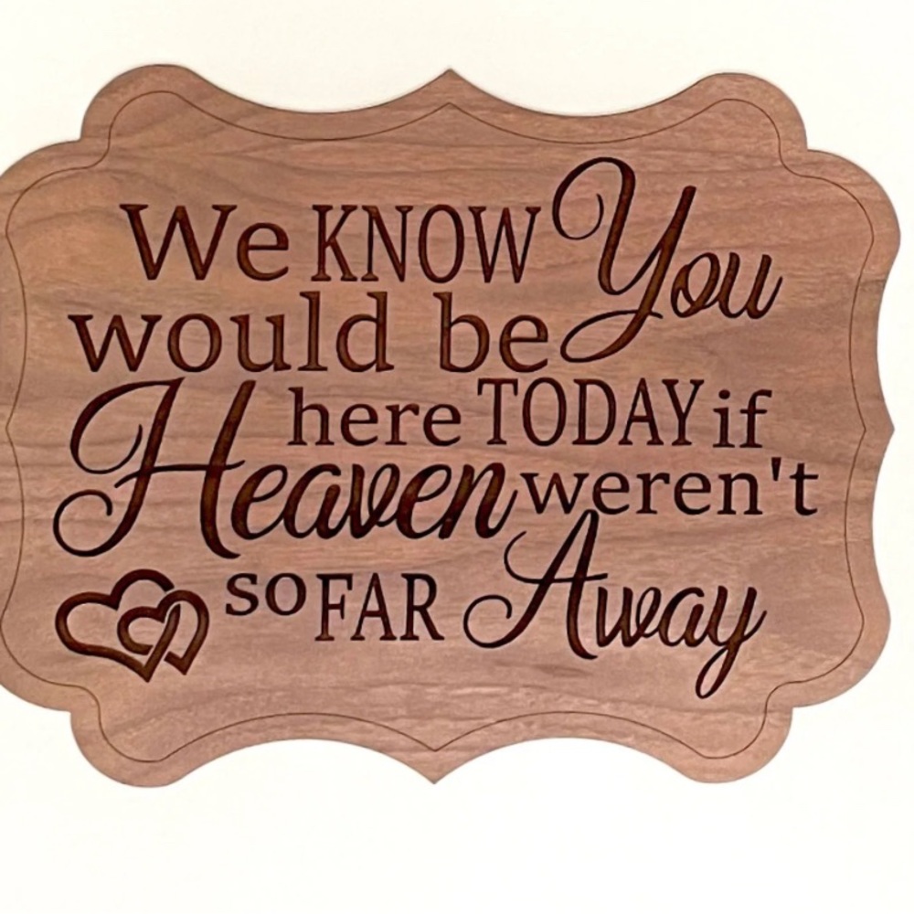 Wedding Sign for lost loved one